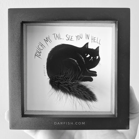 Touch my tail, see you on Hell Cat Framed art